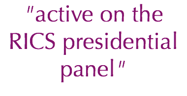 "active on the RICS presidential panel"